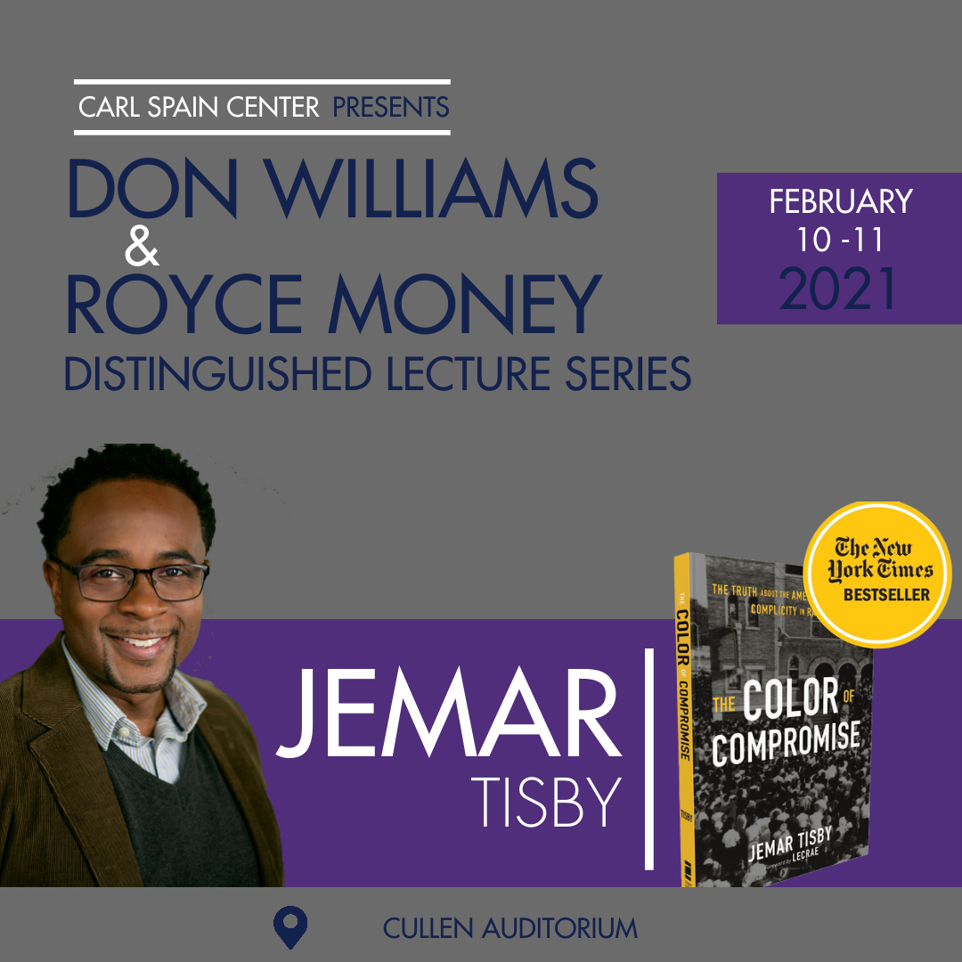 2021 Don Williams and Royce Money Distinguished Lecture Series featuring keynote speaker Jemar Tisby