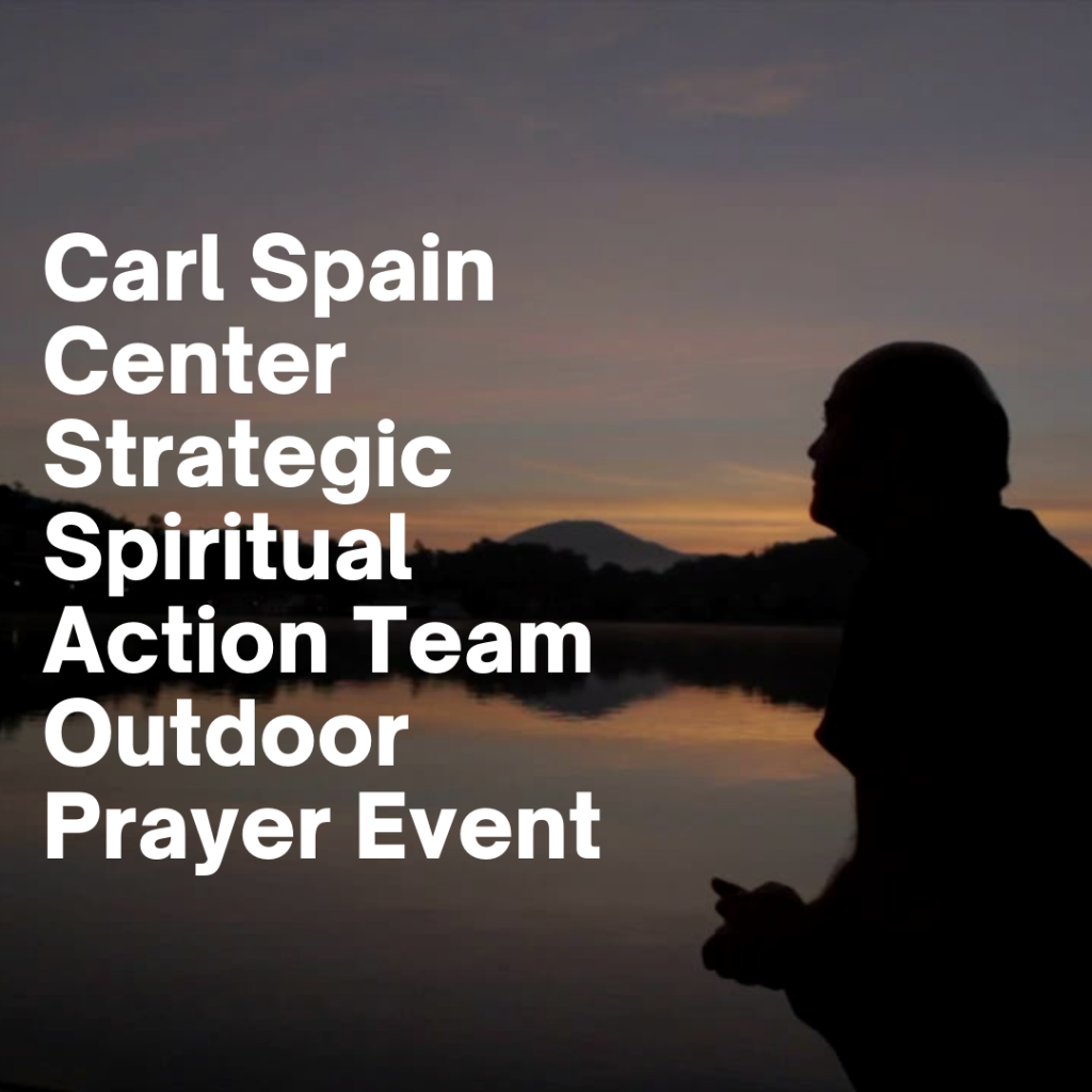 Strategic Spiritual Action Team Outdoor Prayer Event