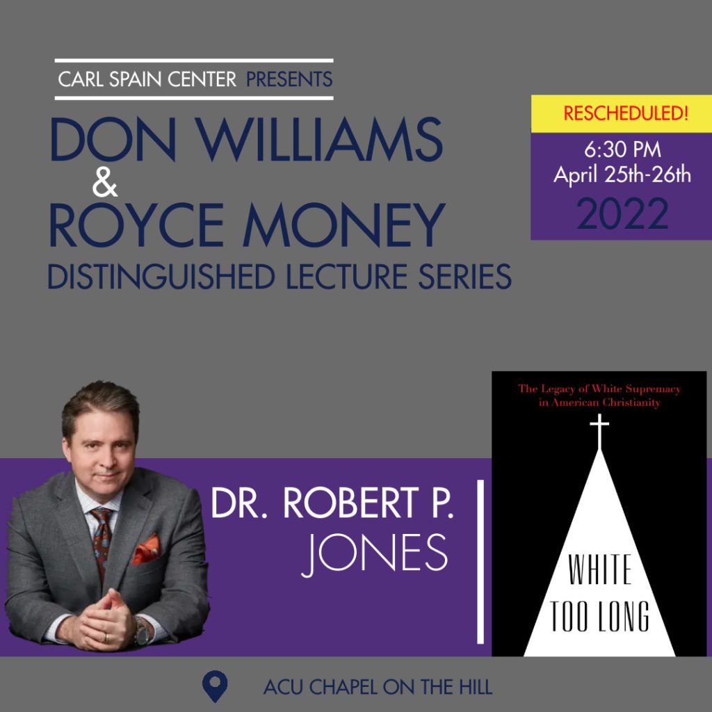 The 2022 Don Williams & Royce Money Distinguished Lecture Series